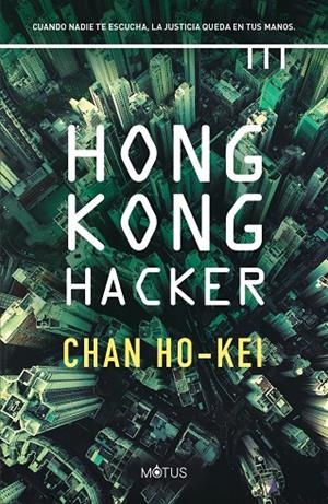 Hong Kong Hacker | 9788418711152 | Ho-Kei, Chan
