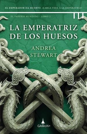 La emperatriz de los huesos | 9788418711848 | Stewart, Andrea