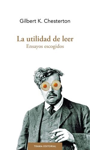 La utilidad de leer | 9788412328394 | Chesterton, G. K.