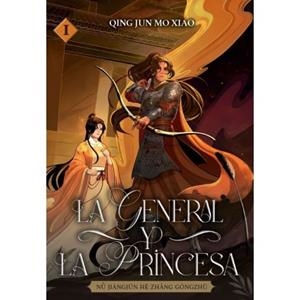 La general y la princesa | 9788410020252 | Qing J0016B/n Mò Xiào