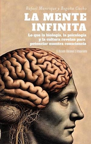 La mente infinita | 9788412950991 | Manrique Solana, Rafael / Cacho Arce, Begoña