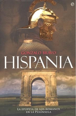 Hispania | 9788490606681 | Bravo Castañeda, Gonzalo