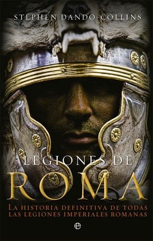 Legiones de Roma | 9788491643111 | Dando-Collins, Stephen