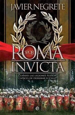 Roma invicta | 9788491648192 | Negrete, Javier