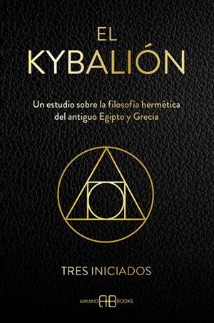El Kybalión | 9788419510532 | Tres iniciados