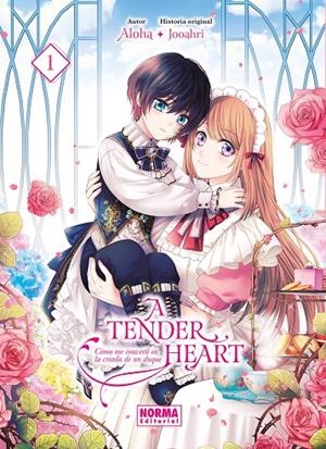 A TENDER HEART 01 | 9788467970395 | ALOHA / JOOAHRI