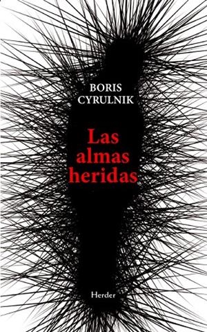 Las almas heridas | 9788425452758 | Cyrulnik, Boris