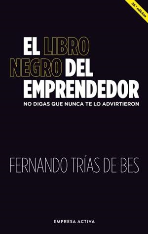 El libro negro del emprendedor | 9788416997886 | Trias de Bes, Fernando