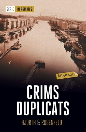 Crims duplicats | 9788417031435 | Hjorth, Michael / Rosenfeldt, Hans