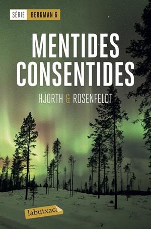 Mentides consentides | 9788417423667 | Hjorth, Michael / Rosenfeldt, Hans