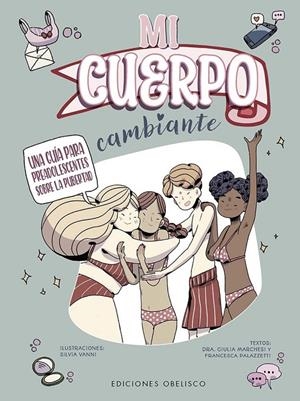 Mi cuerpo cambiante | 9788411722537 | Marchesi, Giulia / Palazzeti, Francesca