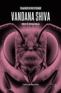 Tramando un nuevo rumbo Vandana Shiva | 9789878278124 | Shiva, Vandana Shiva, Kartikey