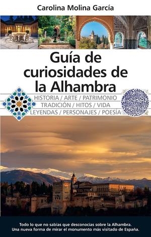Guía de curiosidades de la Alhambra | 9788410528390 | Carolina Molina García