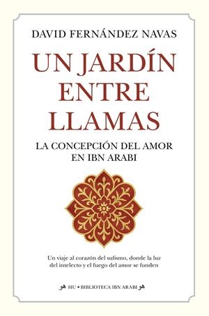 Un jardín entre llamas | 9788410526877 | David Fernández Navas