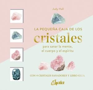 La pequeña caja de los cristales | 9788411081566 | Hall, Judy