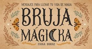 Bruja mágicka | 9788419510495 | Horne, Fiona