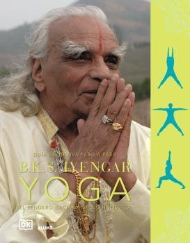 B.K.S. Iyengar. Yoga | 9788410469297 | Iyengar, Bellur Krishnamachar Sundararaja