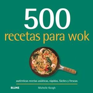 500 recetas para wok | 9788410469549 | Keogh, Michelle