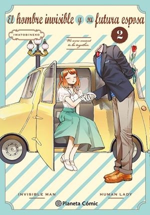 El hombre invisible y su futura esposa nº 02 | 9788411618670 | Iwatobineko