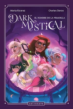 DARK MYSTICAL 03 | 9788467976892 | ALVAREZ, MARTA / CHARLES DEROO