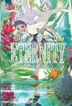 TO YOUR ETERNITY VOL. 9 | 9788417820220 | OIMA, YOSHITOKI