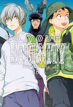 TO YOUR ETERNITY 15 | 9788418788536 | OIMA, YOSHITOKI