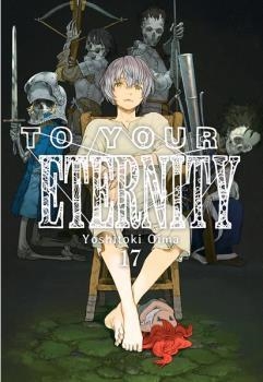 To Your Eternity 17 | 9788419195685 | Oima, Yoshitoki