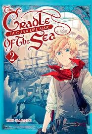 CRADLE OF THE SEA 2,THE | 9788417373351 | NAGANO,MEI
