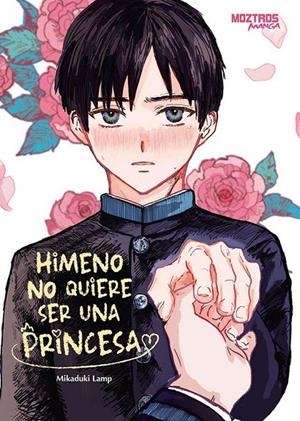HIMENO NO QUIERE SER UNA PRINCESA | 9788410463370 | LAMP, MIKADUKI