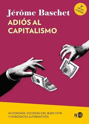 Adiós al capitalismo | 9788419407733 | Baschet, Jérôme