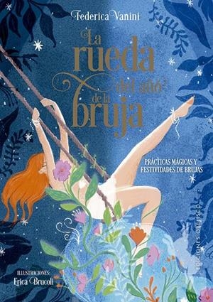 La rueda del año de la bruja | 9788411722612 | Vanini, Federica