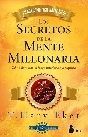 Secretos de la mente millonaria. Edición 20 aniversario | 9788410335349 | Eker, T. Harv