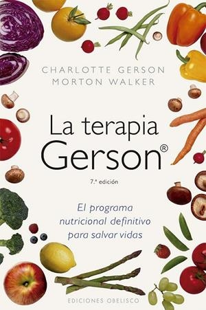 La terapia Gerson (N.E.) | 9788411722810 | Gerson, Charlotte / Walker, Morton