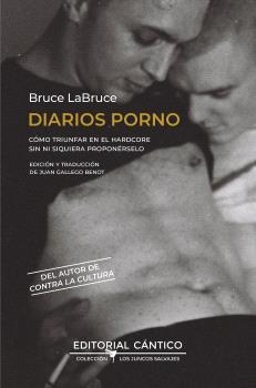 DIARIOS PORNO | 9788410288768 | LABRUCE, BRUCE