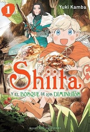 SHIITA Y EL BOSQUE DE LOS DIMINUTOS 1 | 9791387831165 | KAMBA,YUKI