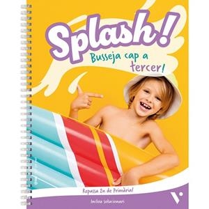 ¡Splash 2! Quadern Vacances | 9788410965416 | J. Fraile / Sala, M. / Reviejo, C.