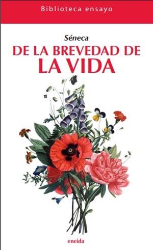 DE LA BREVEDAD DE LA VIDA | 9788417726263 | ANNEO SENECA,LUCIO