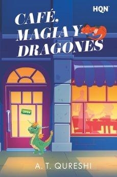 CAFE MAGIA Y DRAGONES | 9791370005115 | Qureshi, A. T.