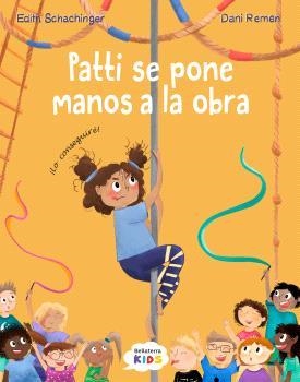 PATTI SE PONE MANOS A LA OBRA | 9788410408159 | EDITH SCHACHINGER