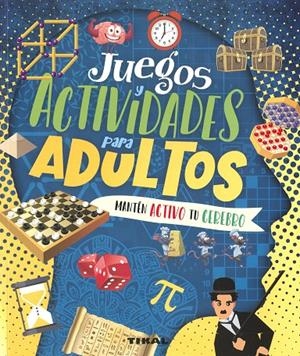 Juegos y actividades para adultos Mantén activo tu cerebro | 9788499285399 | Montoro Bayón, Jorge
