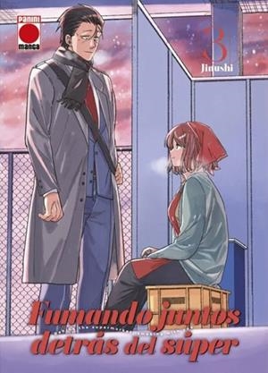 Fumando juntos detrás del súper. behind the supermarket, smoking with you n.3 | 9788410519121 | Jinushi