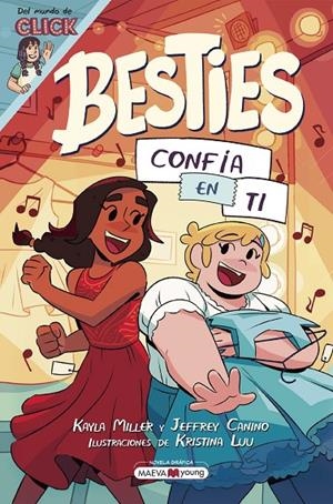 Besties 2: Confía en ti | 9788410260986 | Miller, Kayla / Canino, Jeffrey / Luu, Kristina