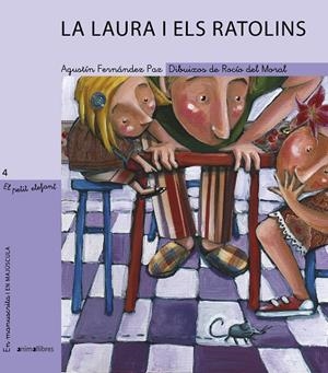 La Laura i els ratolins | 9788496726956 | Fernández Paz, Agustín