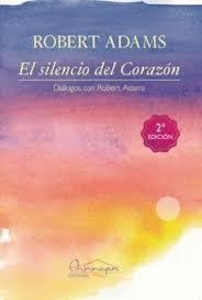 El silencio del Corazón | 9788412347104 | Adams, Robert