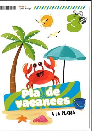 Pla de vacances A la platja 3 anys Infantil | 9788447954186 | del Pozo Asensio, Estefanía