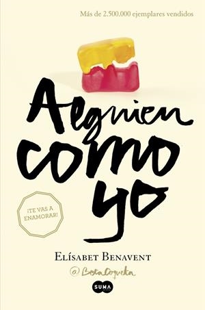 Alguien como yo (Mi elección 3) | 9788483657645 | Benavent, Elísabet
