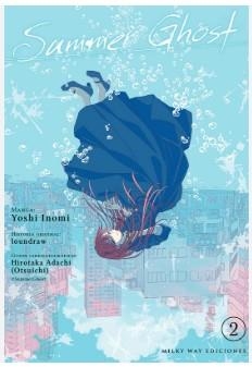SUMMER GHOST, 2 (TOMO FINAL ) | 9791387831332 | OTSUICHI/.,IONDRAW/INOMI,YOSHI