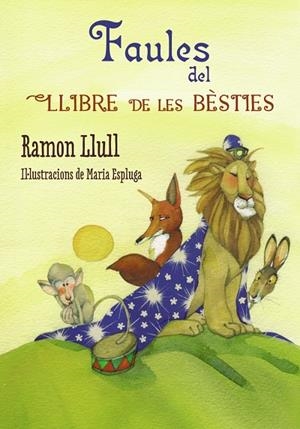Faules del Llibre de les Bèsties | 9788448938697 | Llull, Ramon