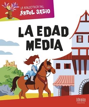 La Biblioteca del Árbol Sabio : La Edad Media | 9788414044346 | Grupo Editorial Luis Vives