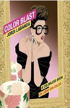 COLOR BLAST | 9789566292098 | JORDI LAVANDA